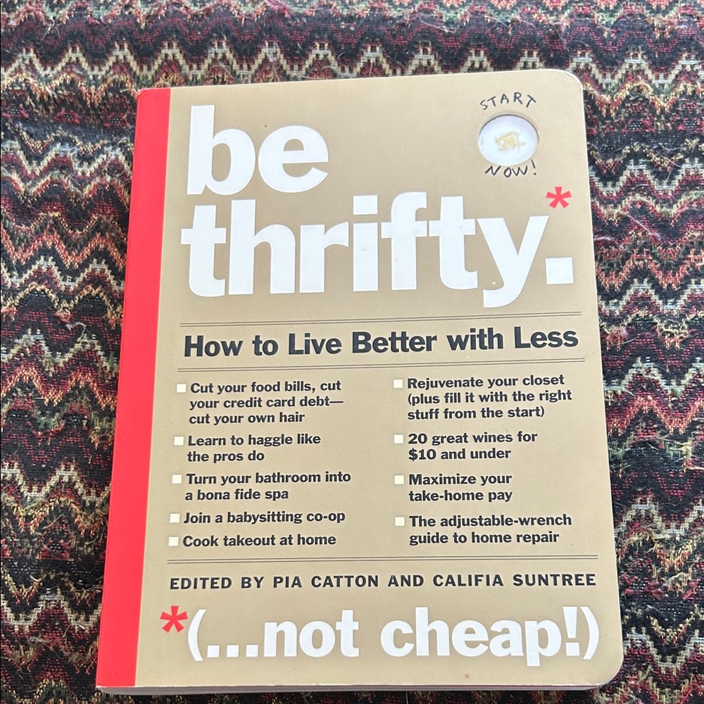 Be Thrifty: How to Live Better with Less - Gold & Red Cover